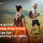 The-Art-of-Stress-Free-Travel-min